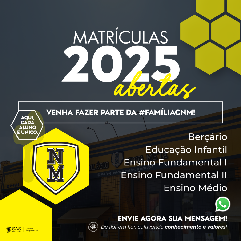 Matrículas 2025 Abertas - Colégio Nova Meta